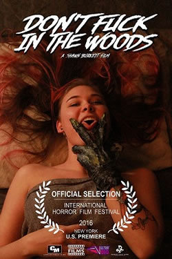 locandina del film DON'T FUCK IN THE WOODS