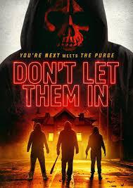 locandina del film DON'T LET THEM IN