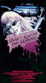 locandina del film DON'T GO IN THE WOODS