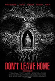 locandina del film DON'T LEAVE HOME