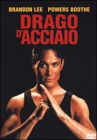 locandina del film DRAGO D'ACCIAIO