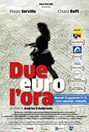 locandina del film DUE EURO L'ORA