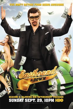locandina del film EASTBOUND & DOWN - STAGIONE 4