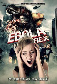 locandina del film EBOLA REX