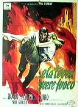 locandina del film E LA TERRA PRESE FUOCO