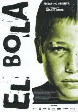 locandina del film EL BOLA