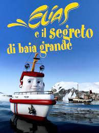 locandina del film ELIAS E IL SEGRETO DI BAIA GRANDE