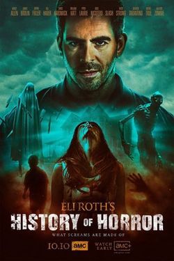 locandina del film ELI ROTH'S HISTORY OF HORROR - STAGIONE 2