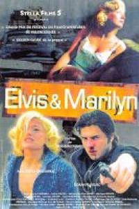 locandina del film ELVIS & MARILIN