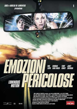 locandina del film EMOZIONI PERICOLOSE