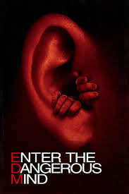 locandina del film ENTER THE DANGEROUS MIND