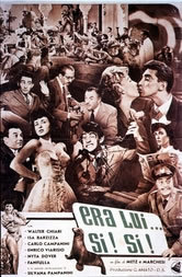 locandina del film ERA LUI... SI'! SI'!