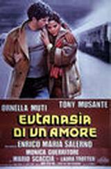 locandina del film EUTANASIA DI UN AMORE