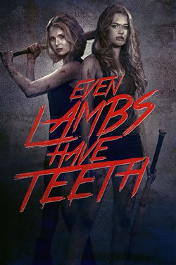 locandina del film EVEN LAMBS HAVE TEETH