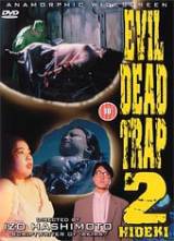 locandina del film EVIL DEAD TRAP 2