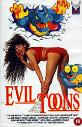 locandina del film EVILTOONS - DIAVOLO DI UN CARTONE