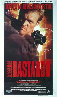 locandina del film FACCIA DA BASTARDO