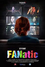locandina del film FANATIC - FAN PERICOLOSE