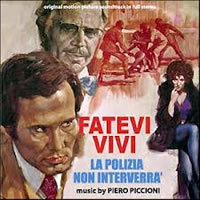 locandina del film FATEVI VIVI, LA POLIZIA NON INTERVERRA'