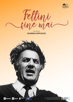 locandina del film FELLINI FINE MAI