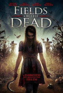 locandina del film FIELDS OF THE DEAD
