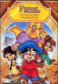 locandina del film FIEVEL - IL TESORO DELL'ISOLA DI MANHATTAN