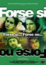 locandina del film FORSE SI... FORSE NO...
