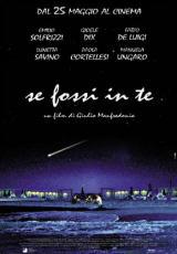 locandina del film SE FOSSI IN TE