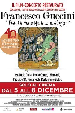 locandina del film FRANCESCO GUCCINI - FRA LA VIA EMILIA E IL WEST