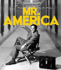 locandina del film FRANK CAPRA: MR AMERICA
