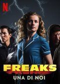 locandina del film FREAKS - UNA DI NOI