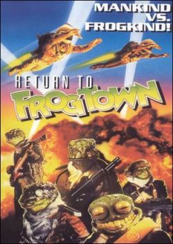locandina del film FROGTOWN II