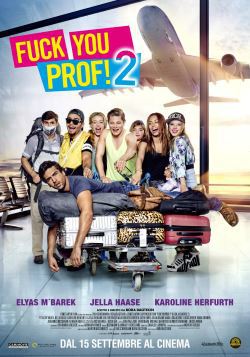 locandina del film FUCK YOU, PROF 2