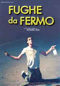locandina del film FUGHE DA FERMO