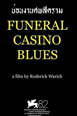 locandina del film FUNERAL CASINO BLUES