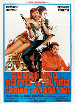 locandina del film FUORI UNO SOTTO UN ALTRO... ARRIVA IL PASSATORE