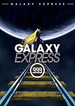 locandina del film GALAXY EXPRESS 999