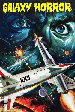 locandina del film GALAXY HORROR