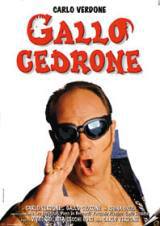 locandina del film GALLO CEDRONE