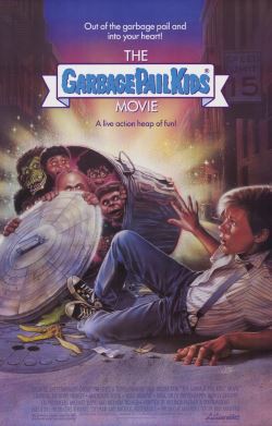 locandina del film GARBAGE PAIL KIDS