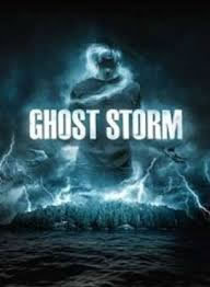 locandina del film GHOST STORM - TEMPESTA FANTASMA