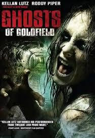locandina del film GHOSTS OF GOLDFIELD