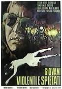 locandina del film GIOVANI VIOLENTI E SPIETATI