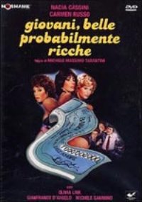 locandina del film GIOVANI, BELLE... PROBABILMENTE RICCHE