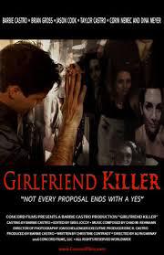 locandina del film GIRLFRIEND KILLER
