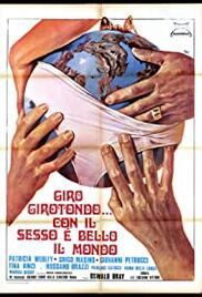 locandina del film GIRO GIROTONDO... CON IL SESSO E' BELLO IL MONDO