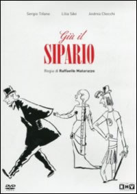 locandina del film GIU' IL SIPARIO