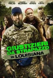 locandina del film GIUSTIZIERI DA STRAPAZZO IN LOUISIANA