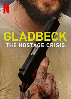 locandina del film GLADBECK: RAPINA CON OSTAGGI
