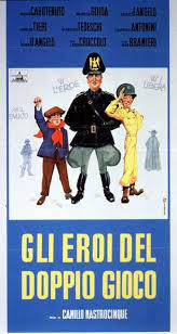 locandina del film GLI EROI DEL DOPPIO GIOCO